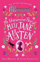 Unexpected Past of Miss Jane Austen: A page-turning story of adventure, friendship and family цена и информация | Фантастика, фэнтези | pigu.lt