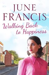 Walking Back to Happiness: A gripping saga of love and family life in 1960s Liverpool kaina ir informacija | Fantastinės, mistinės knygos | pigu.lt