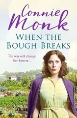 When the Bough Breaks: A charming World War Two saga kaina ir informacija | Fantastinės, mistinės knygos | pigu.lt