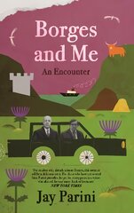 Borges and Me: An Encounter Main цена и информация | Биографии, автобиогафии, мемуары | pigu.lt