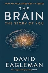 Brain: The Story of You Main цена и информация | Книги по экономике | pigu.lt