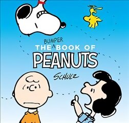 Bumper Book of Peanuts: Snoopy and Friends Main kaina ir informacija | Fantastinės, mistinės knygos | pigu.lt