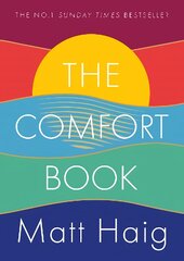 Comfort Book: The instant No.1 Sunday Times Bestseller Main цена и информация | Самоучители | pigu.lt