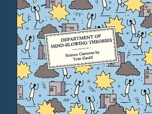 Department of Mind-Blowing Theories: Science Cartoons Main kaina ir informacija | Fantastinės, mistinės knygos | pigu.lt