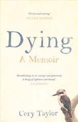 Dying: A Memoir Main цена и информация | Биографии, автобиографии, мемуары | pigu.lt