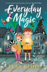 Everyday Magic: The Adventures of Alfie Blackstack Main kaina ir informacija | Knygos paaugliams ir jaunimui | pigu.lt
