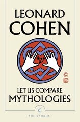 Let Us Compare Mythologies Main - Canons цена и информация | Поэзия | pigu.lt