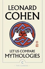 Let Us Compare Mythologies Main - Canons kaina ir informacija | Poezija | pigu.lt