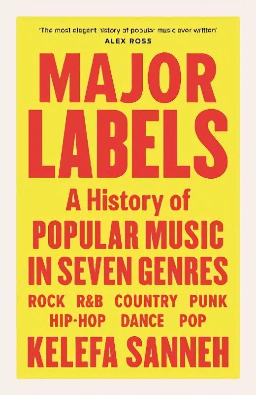 Major Labels: A History of Popular Music in Seven Genres Main kaina ir informacija | Knygos apie meną | pigu.lt