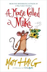Mouse Called Miika Main kaina ir informacija | Knygos paaugliams ir jaunimui | pigu.lt