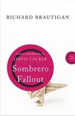 Sombrero Fallout: A Japanese Novel Main - Canons Imprint Re-issue kaina ir informacija | Fantastinės, mistinės knygos | pigu.lt