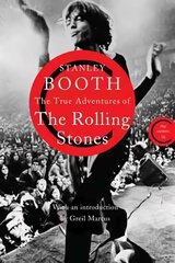 True Adventures of the Rolling Stones Main - Canons Imprint Re-issue цена и информация | Биографии, автобиогафии, мемуары | pigu.lt