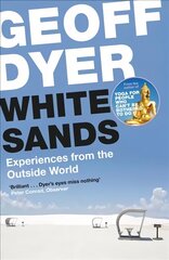 White Sands: Experiences from the Outside World Main цена и информация | Путеводители, путешествия | pigu.lt