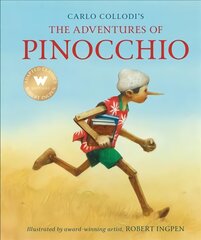 Adventures of Pinocchio: A Robert Ingpen Illustrated Classic kaina ir informacija | Knygos paaugliams ir jaunimui | pigu.lt