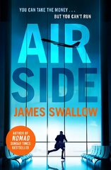 Airside: The high-octane airport thriller perfect for summer 2022 цена и информация | Fantastinės, mistinės knygos | pigu.lt