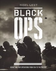 Black Ops: Secret Military Operations цена и информация | Исторические книги | pigu.lt