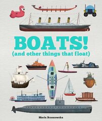 Boats! (and other things that float) цена и информация | Книги для подростков и молодежи | pigu.lt