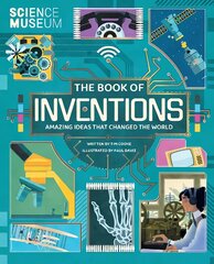 Book of Inventions: Amazing Ideas that Changed the World kaina ir informacija | Knygos paaugliams ir jaunimui | pigu.lt