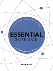 Essential Science: The Only Science Book You Will Ever Need kaina ir informacija | Ekonomikos knygos | pigu.lt