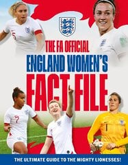 FA Official England Women's Fact File: Read the stories of the mighty Lionesses kaina ir informacija | Knygos paaugliams ir jaunimui | pigu.lt