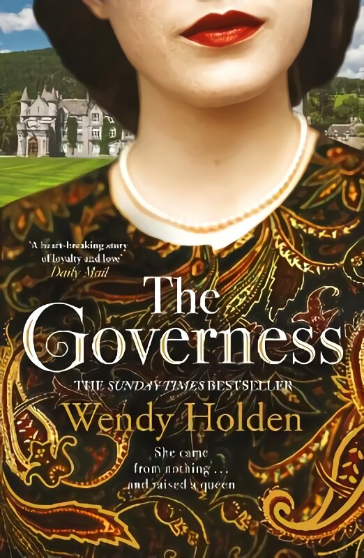 Governess: The instant Sunday Times bestseller, perfect for fans of The Crown kaina ir informacija | Fantastinės, mistinės knygos | pigu.lt