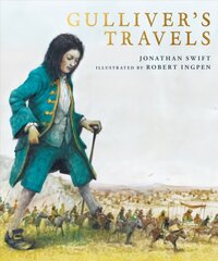 Gulliver's Travels: A Robert Ingpen Illustrated Classic kaina ir informacija | Knygos paaugliams ir jaunimui | pigu.lt