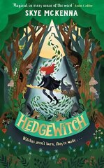 Hedgewitch: An enchanting fantasy adventure brimming with mystery and magic kaina ir informacija | Knygos paaugliams ir jaunimui | pigu.lt