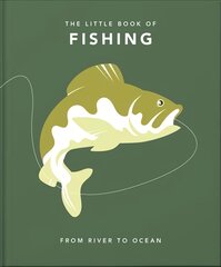 Little Book of Fishing: From River to Ocean цена и информация | Книги о питании и здоровом образе жизни | pigu.lt