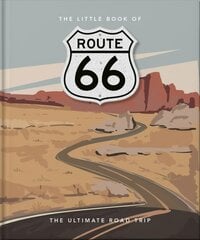 Little Book of Route 66: The Ultimate Road Trip цена и информация | Путеводители, путешествия | pigu.lt