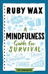 Mindfulness Guide for Survival kaina ir informacija | Saviugdos knygos | pigu.lt