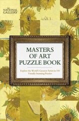 National Gallery Masters of Art Puzzle Book: Explore the World's Greatest Artists in 100 Stunning Puzzles kaina ir informacija | Lavinamosios knygos | pigu.lt