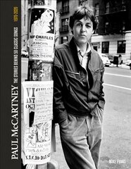 Paul McCartney: The Stories Behind 50 Classic Songs, 1970-2020 kaina ir informacija | Knygos apie meną | pigu.lt