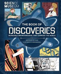 Science Museum - The Book of Discoveries: In Association with The Science Museum kaina ir informacija | Knygos paaugliams ir jaunimui | pigu.lt