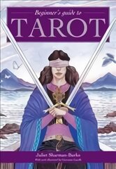 Beginner's Guide to Tarot: The perfect introduction to the tarot New edition цена и информация | Самоучители | pigu.lt