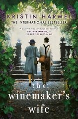 Winemaker's Wife: An internationally bestselling story of love, courage and forgiveness kaina ir informacija | Fantastinės, mistinės knygos | pigu.lt