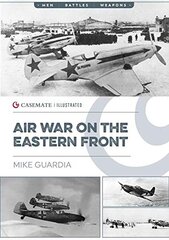 Air War on the Eastern Front kaina ir informacija | Istorinės knygos | pigu.lt