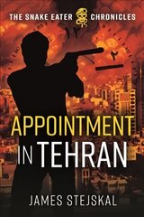 Appointment in Tehran цена и информация | Fantastinės, mistinės knygos | pigu.lt