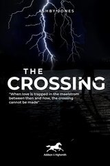 Crossing kaina ir informacija | Fantastinės, mistinės knygos | pigu.lt