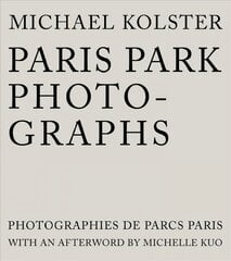 Paris Park Photographs цена и информация | Книги по фотографии | pigu.lt
