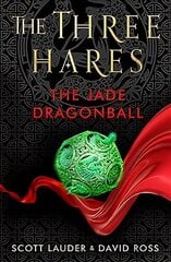 Three Hares: the Jade Dragonball 2019, 1, 1 цена и информация | Книги для подростков  | pigu.lt