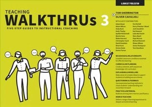 Teaching WalkThrus 3: Five-step guides to instructional coaching: Five-step guides to instructional coaching цена и информация | Книги по социальным наукам | pigu.lt