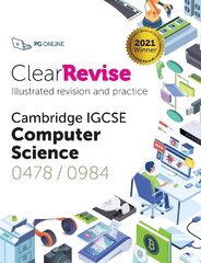 ClearRevise Cambridge IGCSE Computer Science 0478/0984 2021 цена и информация | Книги для подростков  | pigu.lt