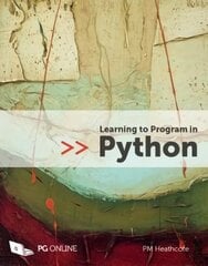 Learning to Program in Python 2017 цена и информация | Книги по экономике | pigu.lt
