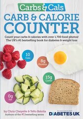 Carbs & Cals Carb & Calorie Counter: Count Your Carbs & Calories with Over 1,700 Food & Drink Photos! 6th Revised edition цена и информация | Самоучители | pigu.lt