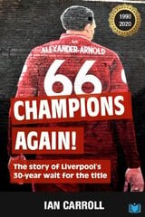 Champions Again: The Story of Liverpool's 30-Year Wait for the Title kaina ir informacija | Biografijos, autobiografijos, memuarai | pigu.lt
