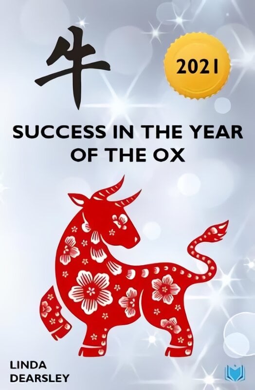 Success in the Year of the Ox [2021] kaina ir informacija | Saviugdos knygos | pigu.lt