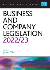 Business and Company Legislation 2022/2023: Legal Practice Course Guides (LPC) Revised edition kaina ir informacija | Ekonomikos knygos | pigu.lt