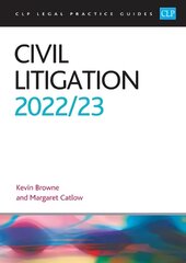 Civil Litigation 2022/2023: Legal Practice Course Guides (LPC) Revised edition kaina ir informacija | Ekonomikos knygos | pigu.lt