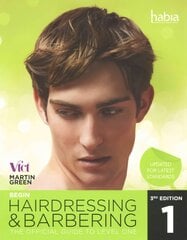 Begin Hairdressing and Barbering: The Official Guide to Level 1 NVQ & VRQ 3rd edition, Level 1 kaina ir informacija | Knygos apie madą | pigu.lt