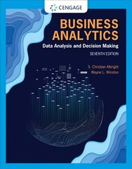 Business Analytics: Data Analysis & Decision Making 7th edition kaina ir informacija | Ekonomikos knygos | pigu.lt